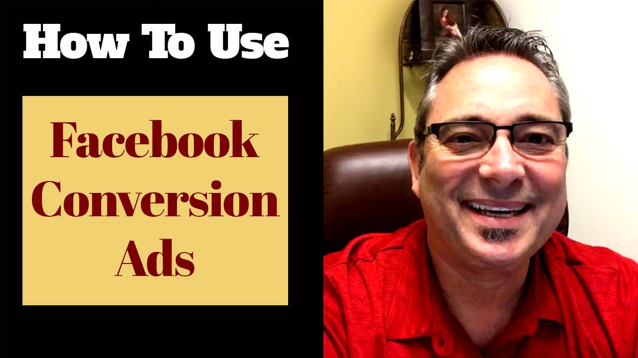 How To Use Facebook Conversion Ads