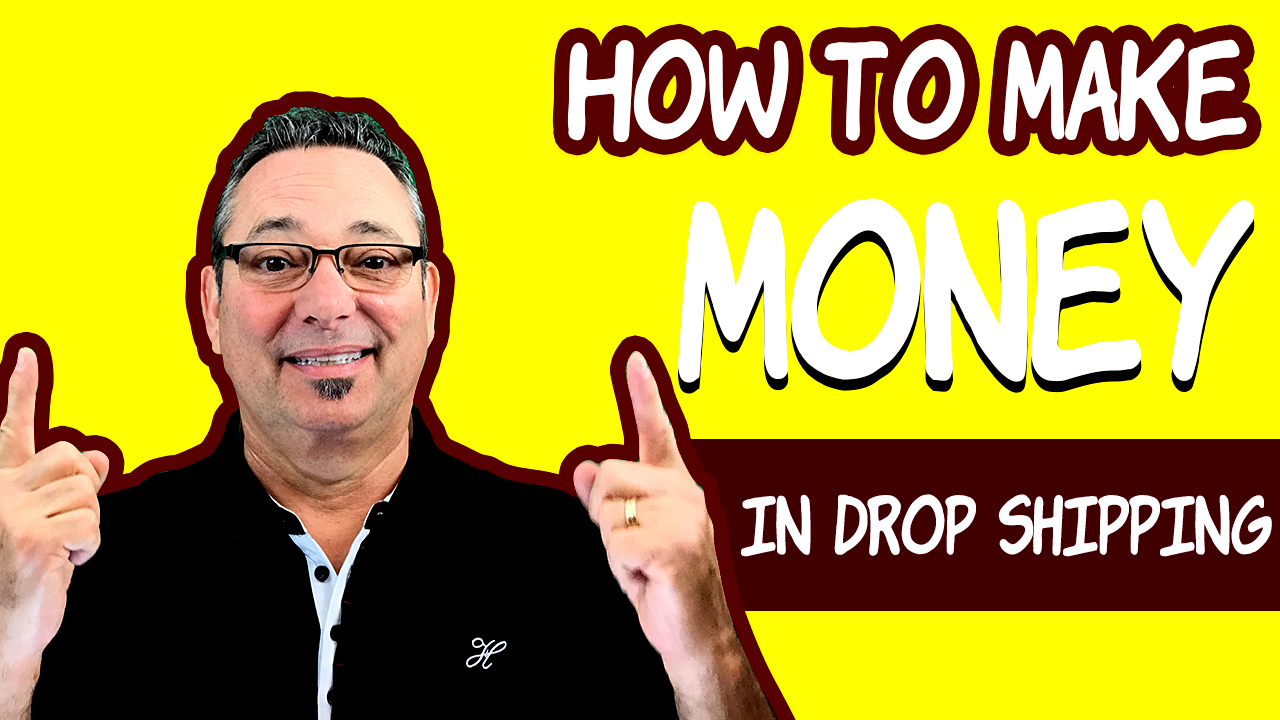 How to make money drop shipping