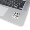 I'm A/B testing - Kiss-Cut Stickers - Image 6