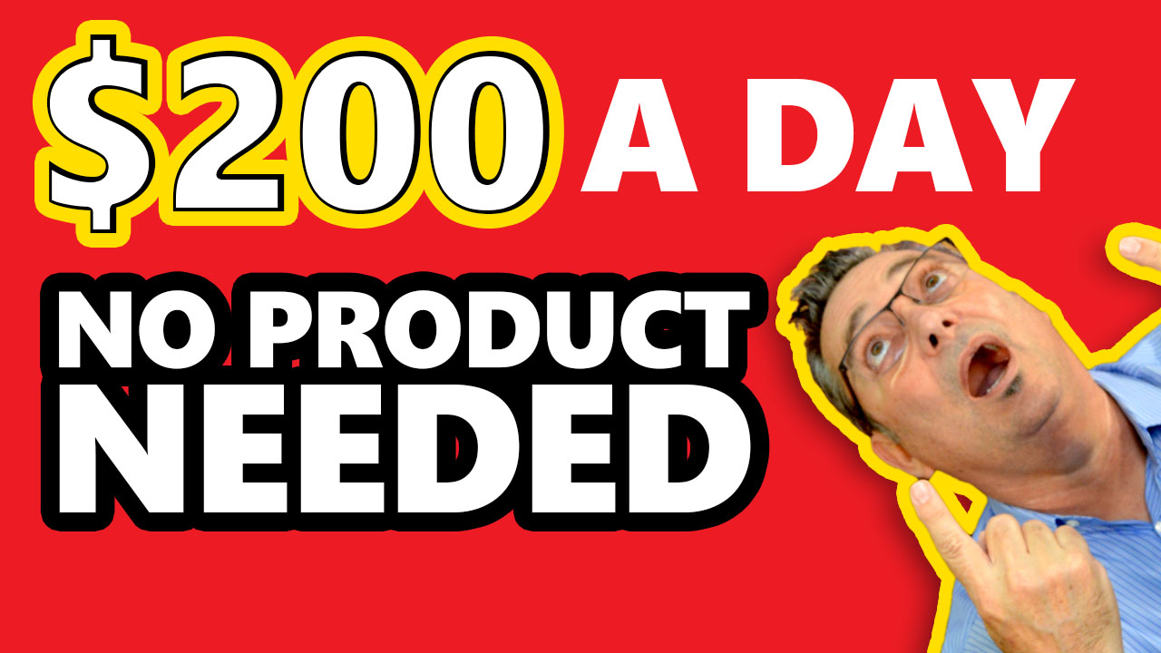 How anyone can make $200 a day without a physical product