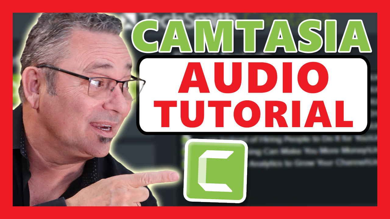 Camtasia tutorial - Mastering audio effects